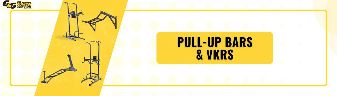 Pull-Up Bars & VKRs